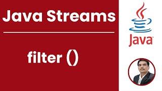Java Streams Part 2 - Filter Method | Filtering Collection by using Stream | Hands-On