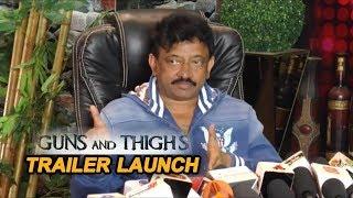 Ram Gopal Varma Guns And Thighs Web Series | Trailer Launch