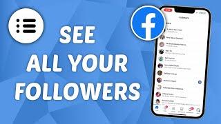 How to See Your Followers on Facebook - View Facebook Followers List