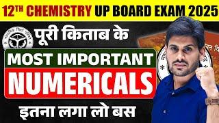 Class 12th Chemistry Complete Book Most Important Numerical | UP Board Exams 2025