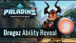 Paladins - Drogoz - Ability Reveal