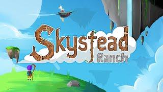 Raising Adorable Skylets in this New Island Ranching Adventure!! - Skystead Ranch