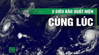 Lần đầu tiên cùng lúc xuất hiện 3 siêu bão trên biển Đại Tây Dương | VTC14