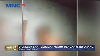 Oknum Satpol PP di Bekasi Digrebek Warga saat Mesum dengan Istri Orang #LintasiNewsPagi 23/12