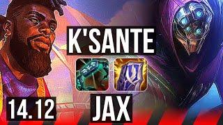 K'SANTE vs JAX (TOP) | 8/2/12, 600+ games | VN Grandmaster | 14.12