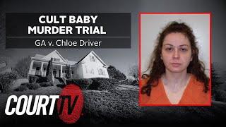 LIVE: GA v. Chloe Driver, Day 2 | Cult Baby Murder Trial