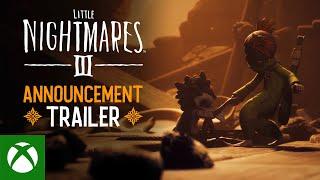 Little Nightmares III – Announcement Trailer