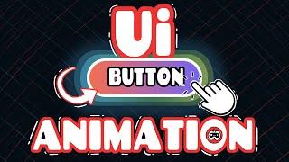 How Animate UI BUTTONS in Unity (Easiest Way)