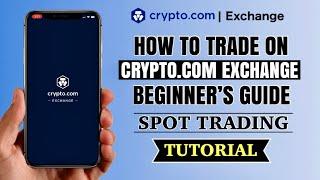 How to TRADE on Crypto.com Exchange App for BEGINNERS | Spot Trading Tutorial