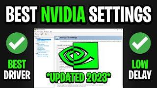 BEST NVIDIA Control Panel Settings For GAMING! (UPDATED 2023)