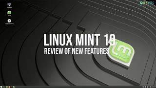 Linux Mint 19 Review: See What's New in This Awesome Release