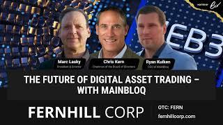 The Future of Digital Asset Trading - With MainBloq