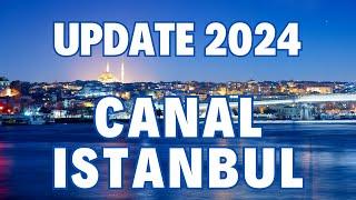 ISTANBUL'S MEGA-PROJECT CANAL ISTANBUL'S LATEST TWIST & FUTURE 2024#CanalIstanbul #Turkey #Bosphorus