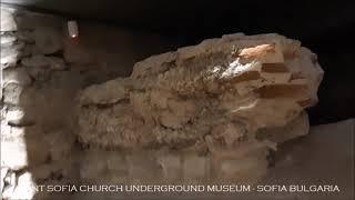 SAINT SOFIA CHURCH UNDERGROUND MUSEUM -SOFIA BULGARIA