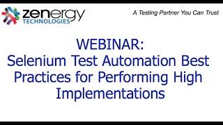 Selenium Test Automation Best Practices for High Performing Implementations