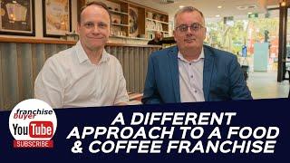 A different approach to a food & coffee franchise, Croissant Express, with Steve Andrews