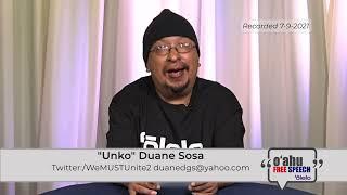 O‘ahu Free Speech | Duane Sosa 7-9-21