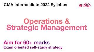 Operations and Strategic Management - Exam Preparation Strategy | Aim 60+ CMA Intermediate Tamil