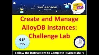 [2024] Create and Manage AlloyDB Instances: Challenge Lab Solution #qwiklabs #googlecloudskillsboost