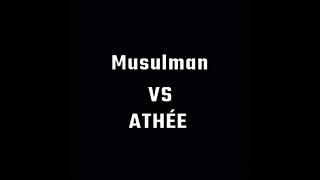 musulman vs athée| débat l'existence de Dieu