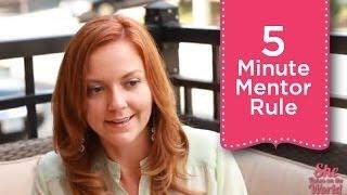 5 Minute Rule to Find a Mentor & Get Expert Advice