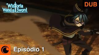 Wistoria Wand and Sword | Episódio 1 (Dublado)