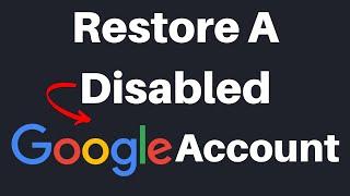 How To Request To Restore Your Google Account