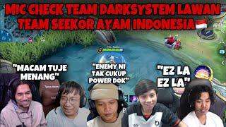 MIC CHECK TEAM DARKSYSTEM LAWAN TEAM SEEKOR AYAM INDONESIA - MEMANG RIUH HABIS 