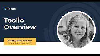 Toolio Overview Webinar