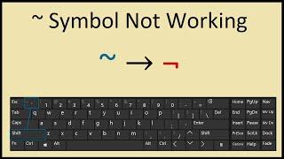 Tilde (~) Symbol Not Working Keyboard Fix