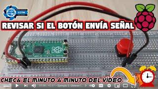  + Raspberry Pi Pico: Revisar si hay señal de un botón push | Micropython | Desde cero