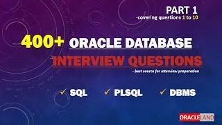 Oracle Database Interview Questions -PART 1 | SQL PLSQL Interview Questions and Answers.