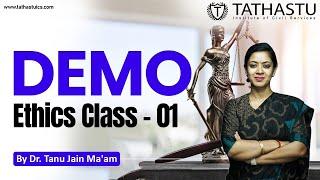 UPSC Preparation Demo Ethics Class-1 by Dr. Tanu Jain Ma'am | Tathastu ICS
