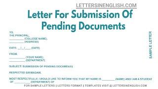 Letter For Submission Of Pending Documents - Sample Letter For Pending Documents Submission