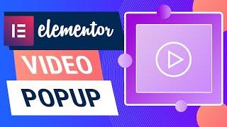 How To Create A Video Popup On Elementor For Free | 3 Different Ways