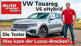 VW Touareg V6 eHybrid: Was kann der Power-Luxus-Brocken? - Test/Review | auto motor und sport