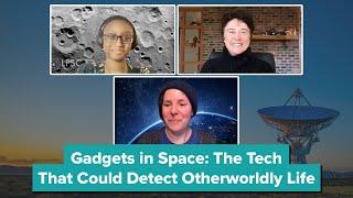 Gadgets in Space: The Tech That Could Detect Otherworldly Life - #SciFriBookClub