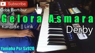 Derby - Gelora Asmara (Karaoke Lirik) HD