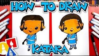 How To Draw Katara From Avatar: The Last Airbender