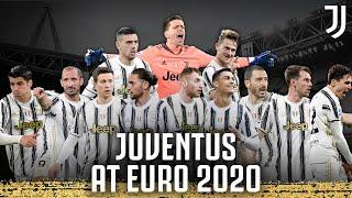  The Bianconeri at EURO 2020! | Good Luck, Boys! | Juventus