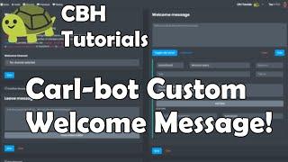 Custom Carl-bot Welcome Message Tutorial!