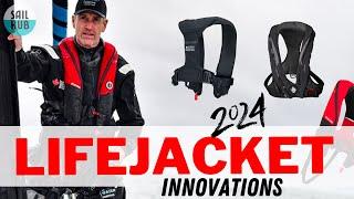 Lifejackets got BETTER! 3 life saving features that change sailing in 2024.