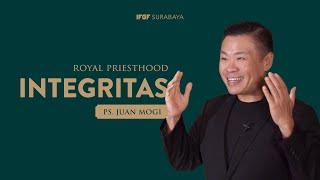 Integritas - Ps Juan Mogi (GBI Gilgal)