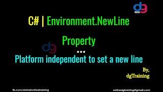 Environment.Newline Property in C# | .NET | .NET Core training | dgTraining