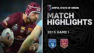 NSW Blues v QLD Maroons Match Highlights | Game I, 2015 | State of Origin | NRL