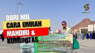 DARI NOL UMRAH MANDIRI: Bersama Saudinesia Berkah Abadi (PT SBA)