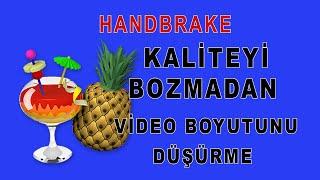 video boyutu küçültme,handbrake nasıl kullanılır, youtubeye video ekleme