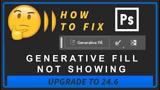 Photoshop Generative Fill Not Showing Up (Fast How To FIX Tutorial)