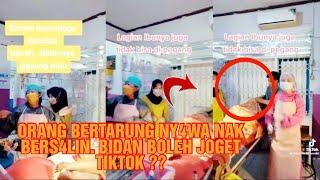 ORANG BERTARUNG NY4WA NAK BER4NAK!! BIDAN BOLEH JOGET TIKTOK