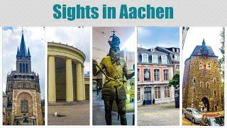 Sights to see in Aachen, the city of Emperor Charlemagne